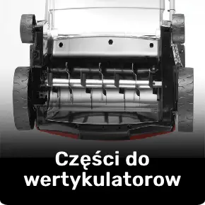 Części do wertykulatorów i aeratorów